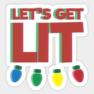 Lets Get Lit - Christmas Lights Sticker